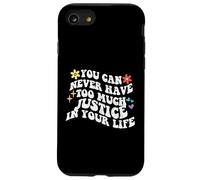 Retro Groovy non puoi mai avere troppa giustizia nel tuo Custodia per iPhone SE (2020) / 7/8