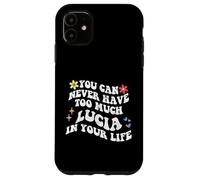 Retro Groovy non puoi mai avere troppa LUCIA nella tua vita Custodia per iPhone 11
