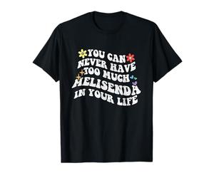 Retro Groovy Non puoi mai Avere Troppa melisenda nel Tuo Maglietta