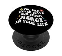 Retro Groovy Non puoi mai avere troppa misericordia nella tua vita PopSockets PopGrip Adesivo
