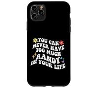 Retro Groovy non puoi mai avere troppo Randy nella tua vita Custodia per iPhone 11 Pro Max