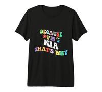 Retro Groovy perché Sono Nia Ecco perché Un Nome Personalizzato Divertente Maglietta Premium