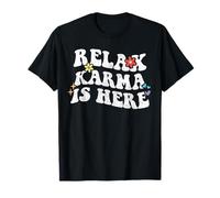 Retro Groovy Relax Karma Is Here Funny Mother's Day Nome Maglietta