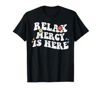 Retro Groovy Relax Mercy Is Here Funny Mother's Day Nome Maglietta