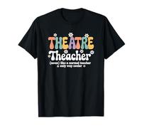 Retro Groovy Teatro Insegnante Dramma Recitazione Stage Arts School Maglietta
