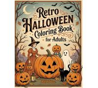 Retro Halloween Coloring Book: for Adults