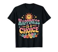 Retro Happiness Is A Choice Citazione positiva Sun Smile Face Maglietta