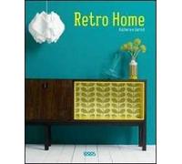 Retro home. Ediz. illustrata