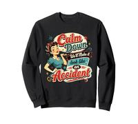 Retro Humor Calm Down We Will Make it Look Like an Incident Felpa
