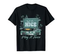 Retro If It's Nice Play It Twice Music Party DJ Vinyl Repeat Maglietta