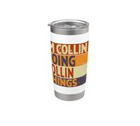 Retro I'm COLLIN Doing COLLIN Things - Divertente scherzo di compleanno Bicchiere termico in acciaio inox doppia parete