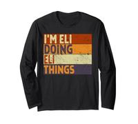 Retro I'm Eli Doing Eli Things Divertente Scherzo di Compleanno Maglia a Manica