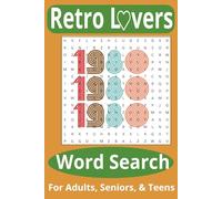 Retro Lovers 1980 Word Search Puzzle Book: Word Search With Easy to Read Print about Retro Lovers, Any and Everything about the 1980's Era.... |6x9 ... 50+ Puzzles.....Gift for Holidays, Freetime