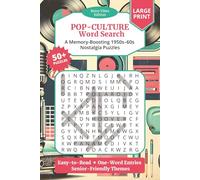 Retro Pop-Culture Word Search: Easy to Read Puzzle Book for Seniors, Boomers about Vintage Media, Music, Fashion, and More | 6x9 inches, 112 pages | ... for Holidays, Birthdays and Memory Support