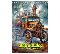 Retro Rides with Steam and Steel (Desk Calendar 2026 DIN A5 portrait), CALVENDO 12 Month DeskCalendar: Time Traveler's Transport