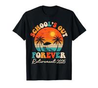 Retro School's Out Forever Retirement 2025 Insegnante in pensione Maglietta
