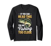 Retro Se riesci a leggere questa pesca troppo vicino divertente pescatore Maglia a Manica
