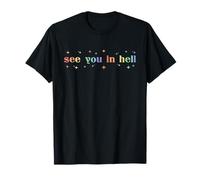 Retro See You In Hell Progress Orgoglio Giustizia Sociale LGBTQ Maglietta