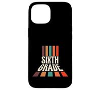 Retro Sixth Grade Teacher Back To School Custodia per iPhone 15