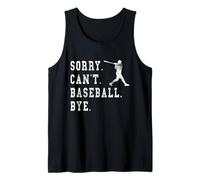Retro Sorry Can't Baseball Bye Citazione Giocatore Batter Graphic Canotta