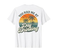 Retro Sunset Palme You Had Me At Day Drinking Divertente Maglietta