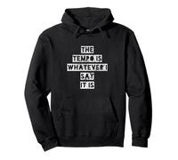 Retro The Tempo Is Whatever I Say Drummer Art Felpa con Cappuccio