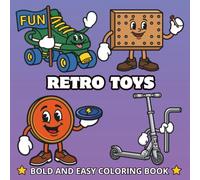 Retro Toys: Bold and Easy Coloring Book