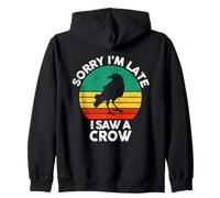 retrò Vintage Scusa Io Sono in Ritardo Ho Visto Un Corvo Felpa con Cappuccio
