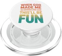 Retro When God Made Me This'll Be Fun Humour Statement PopSockets PopGrip per MagSafe