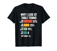 Retro Why I Lose At Table Tennis Paddle Player Maglietta