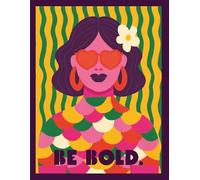 Retro Woman Notebook 8.5x11" 120 pages - Be Bold Journal with Vibrant 70s Boho Hand Drawn Illustration - Soft Matte Cover, Lined Pages for Writing, Planning & Note Taking