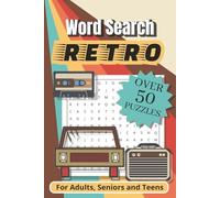 Retro Word Search Puzzle: 50+ Word Searches about Nostalgic Topics| 6x9 Inches, 110 pages | Solutions Included