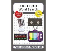 Retro Word Search Puzzle Book: Word Searches with Easy to Read Print about Retro, Nostalgic, Old and More | 6x9 inches, 110 pages | 50+ Puzzles... Gift for Vacations, Holidays and Free Times