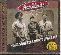 Retrobaits - Your Squeezes Don't Leave Me