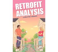 Retrofit Analysis: A Silver Fox Romance: 3