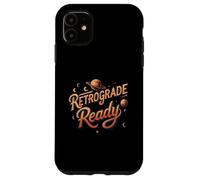Retrograde Ready Astrology Space Planet Design Custodia per iPhone 11