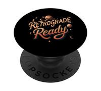 Retrograde Ready Astrology Space Planet Design PopSockets PopGrip Adesivo