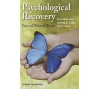 Retta Andresen Lindsay G. Oades Peter Cap Psychological Recov (Copertina rigida)