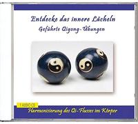 Rettenmaier, Verlag Thomas - Entdecke Das Innere Lacheln: Gefuhrte Qigong-Ubun