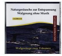 Rettenmaier, Verlag Thomas - Naturgerausche Zur Entspannung: Walgesang