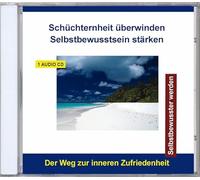 Rettenmaier, Verlag Thomas - Schuchternheit Uberwinden Selbstbewusstsein Starke