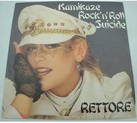 Rettore - Kamikaze Rock'N'Roll Suicide/Karakiri (Hara-Kiri) (45 tours)