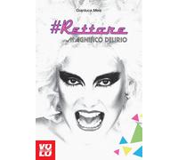 #Rettore. Magnifico delirio - Meis Gianluca