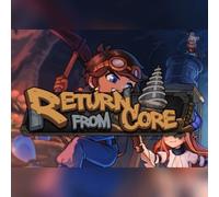 Return from Core (PC) Steam Key - GLOBAL