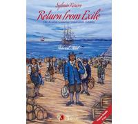 Return From Exile - The Acadian gaspesian Deportation Odissey