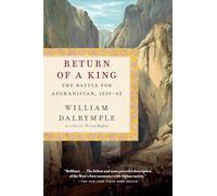 William Dalrymple Return of a King (Tascabile)