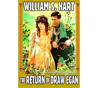 Return of Draw Egan (Silent) (DVD) William S. Hart