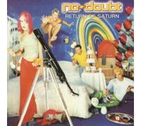 Return Of Saturn by No Doubt (2000-05-16)