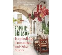 Return of the Aubergine: Notes, Observations and Recipes from Italy’s In-step