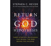Stephen C. Meyer Return of the God Hypothesis (Tascabile)